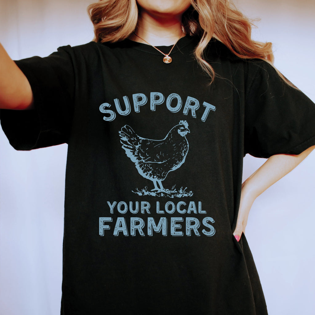 Support Local Farmers Shirt