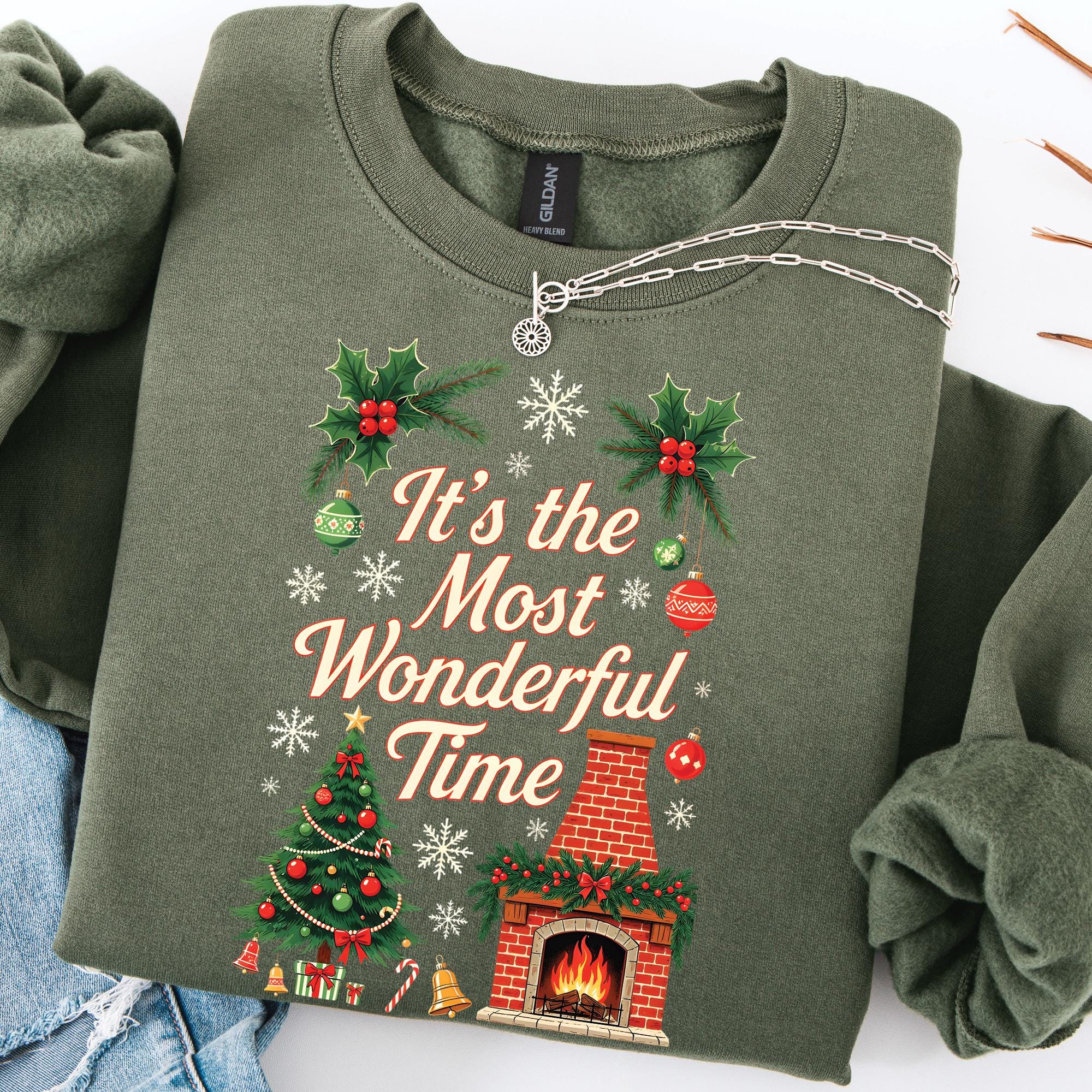 It's the Most Wonderful Time of The Year Christmas Sweatshirt