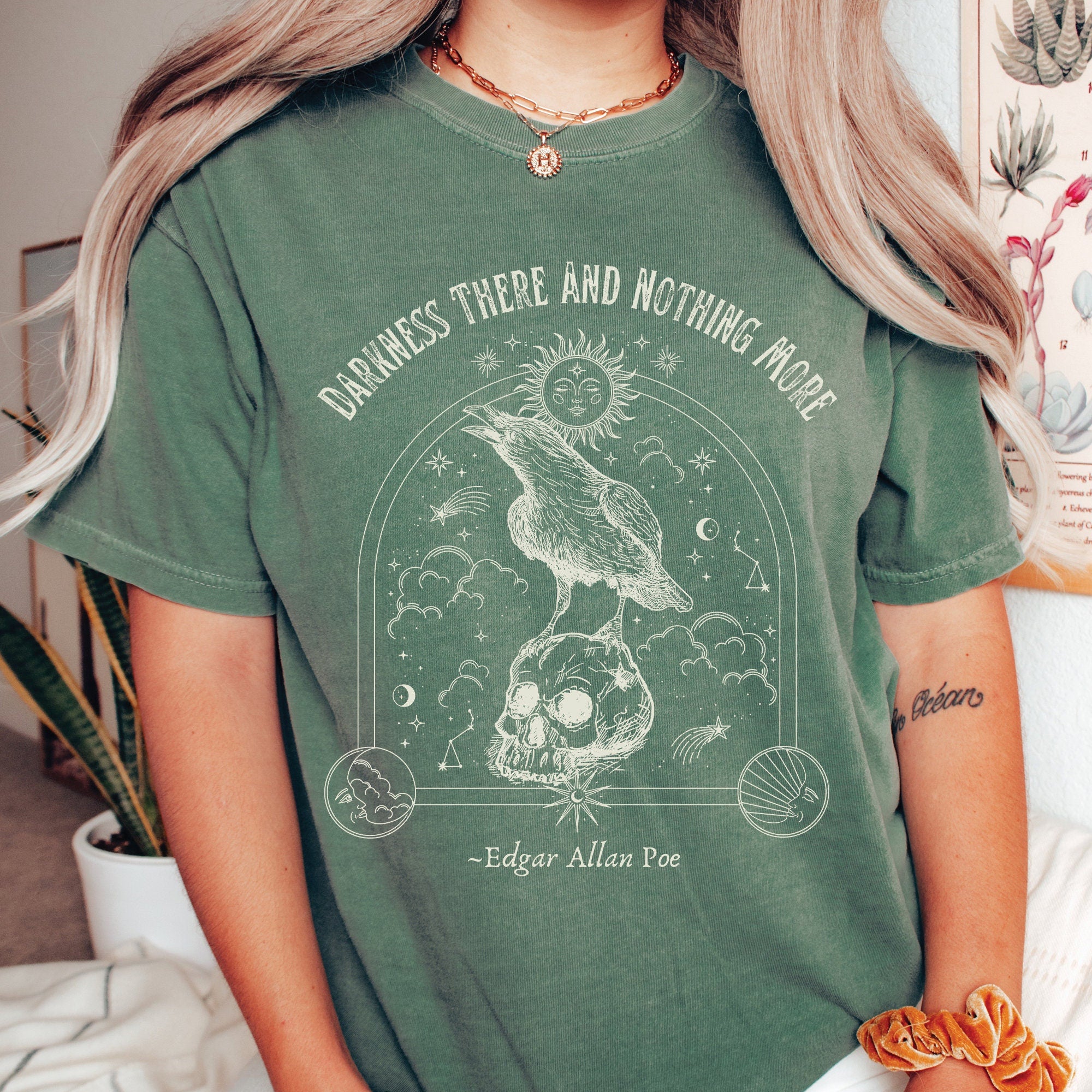 Edgar Allan Poe Quote Comfort Colors T-Shirt