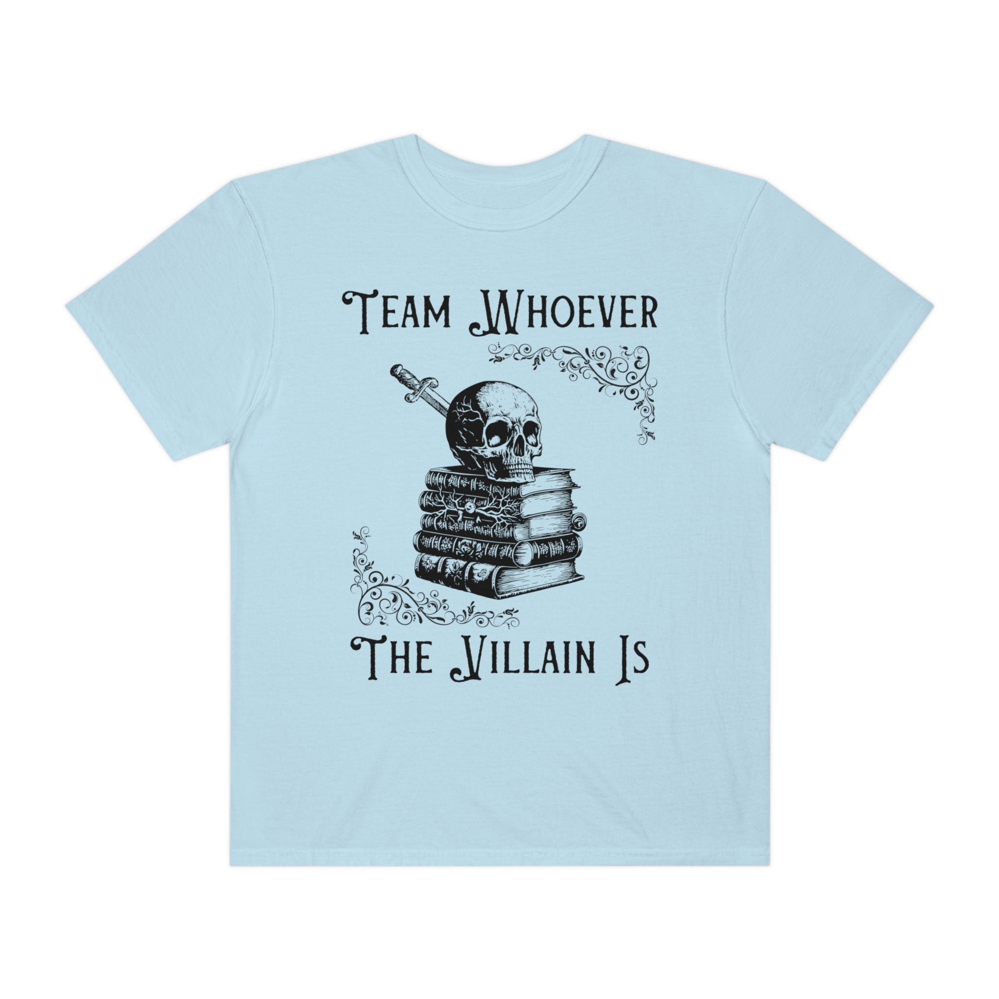 Team Villain Bookish Shirt