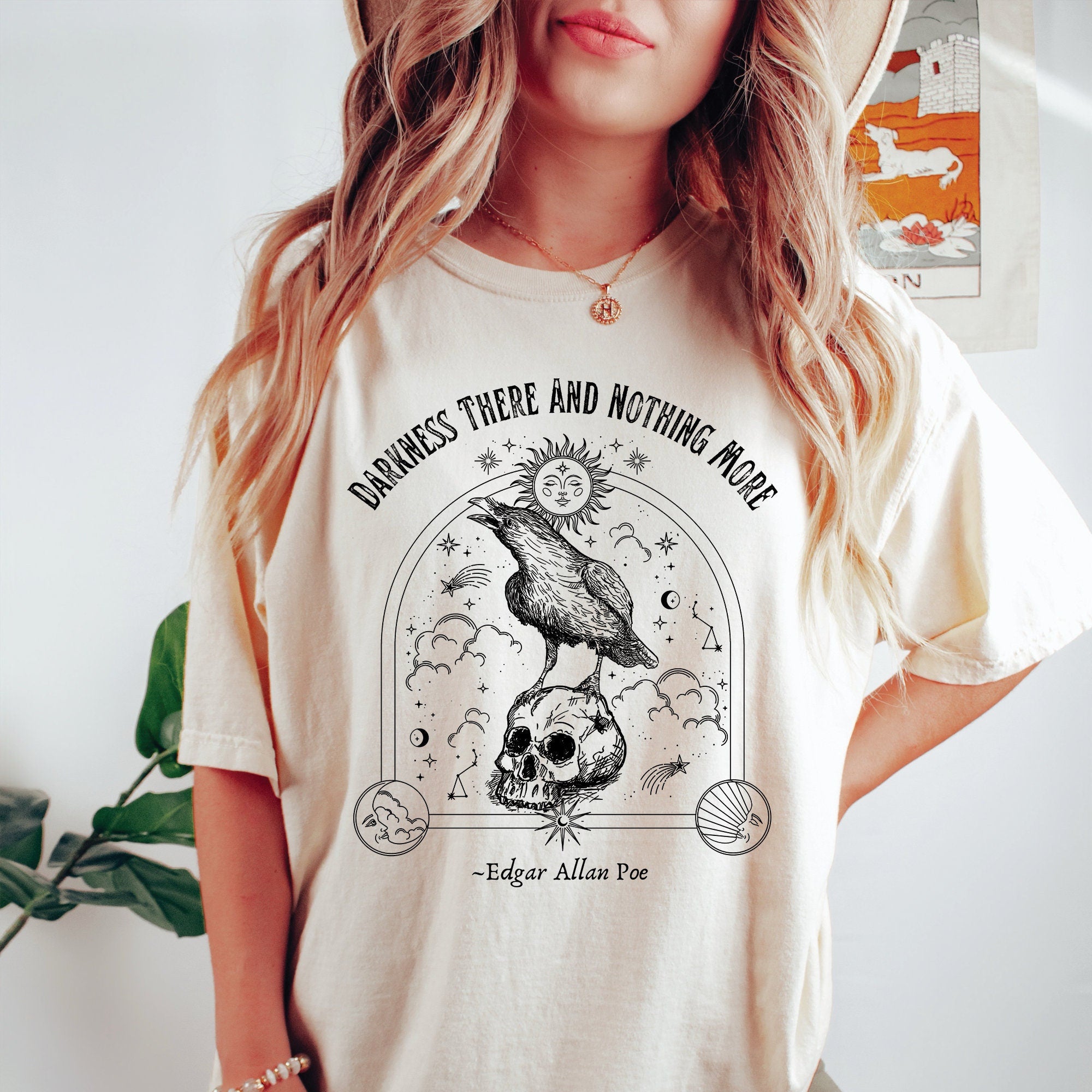 Edgar Allan Poe Quote Comfort Colors T-Shirt