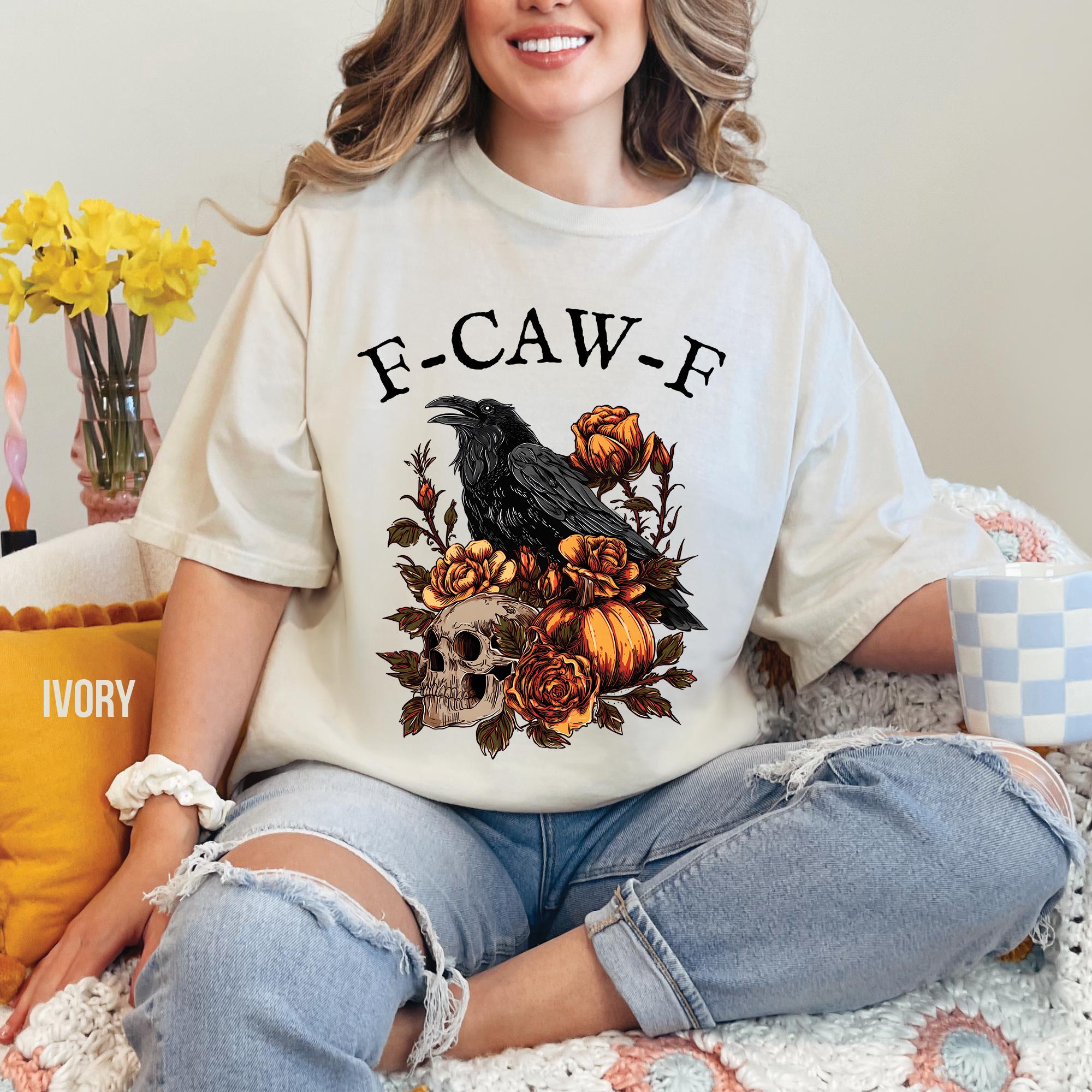 F-Caw-F Funny Crow Halloween T-Shirt