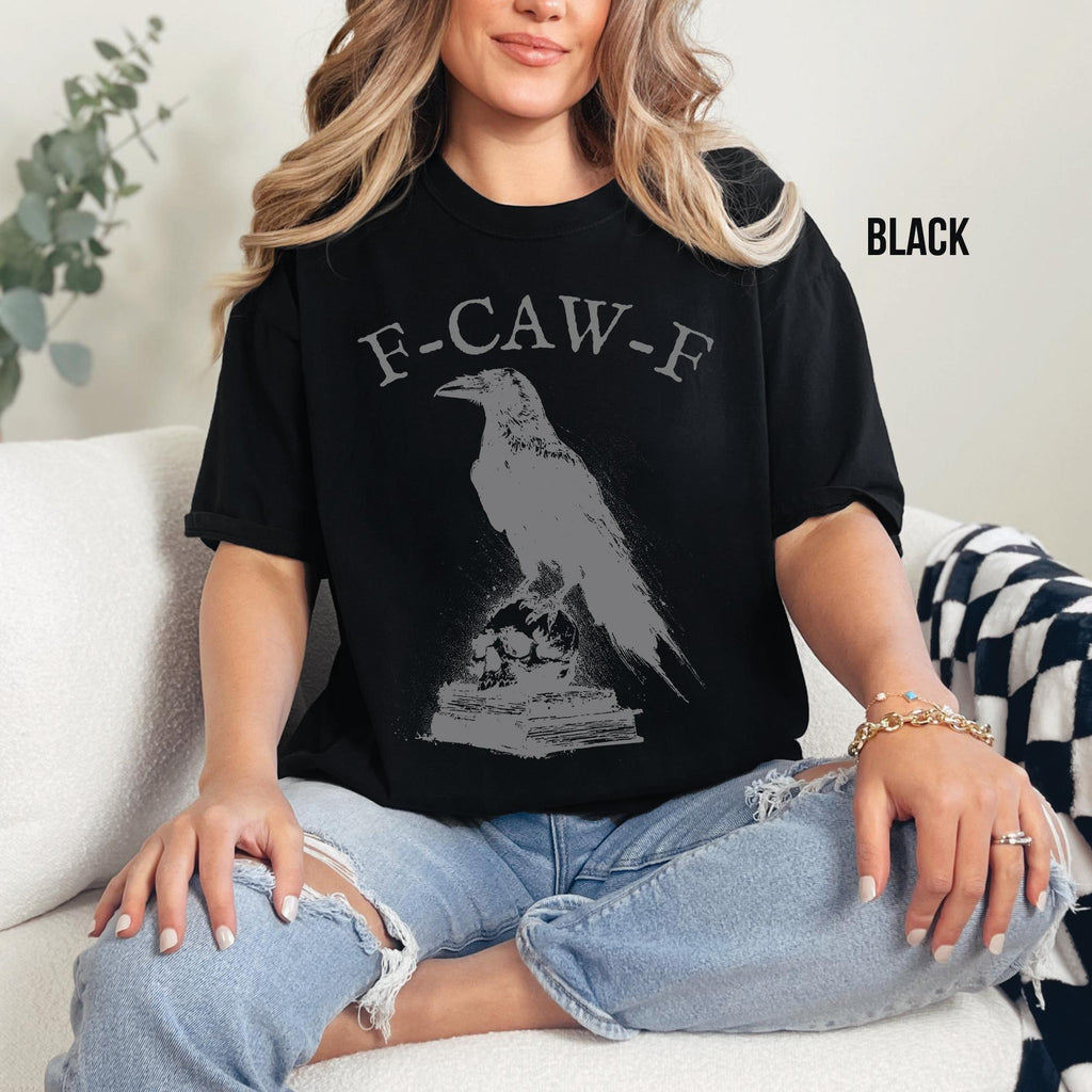 F-Caw-F Funny Sarcastic Gothic Skull Crow T-Shirt