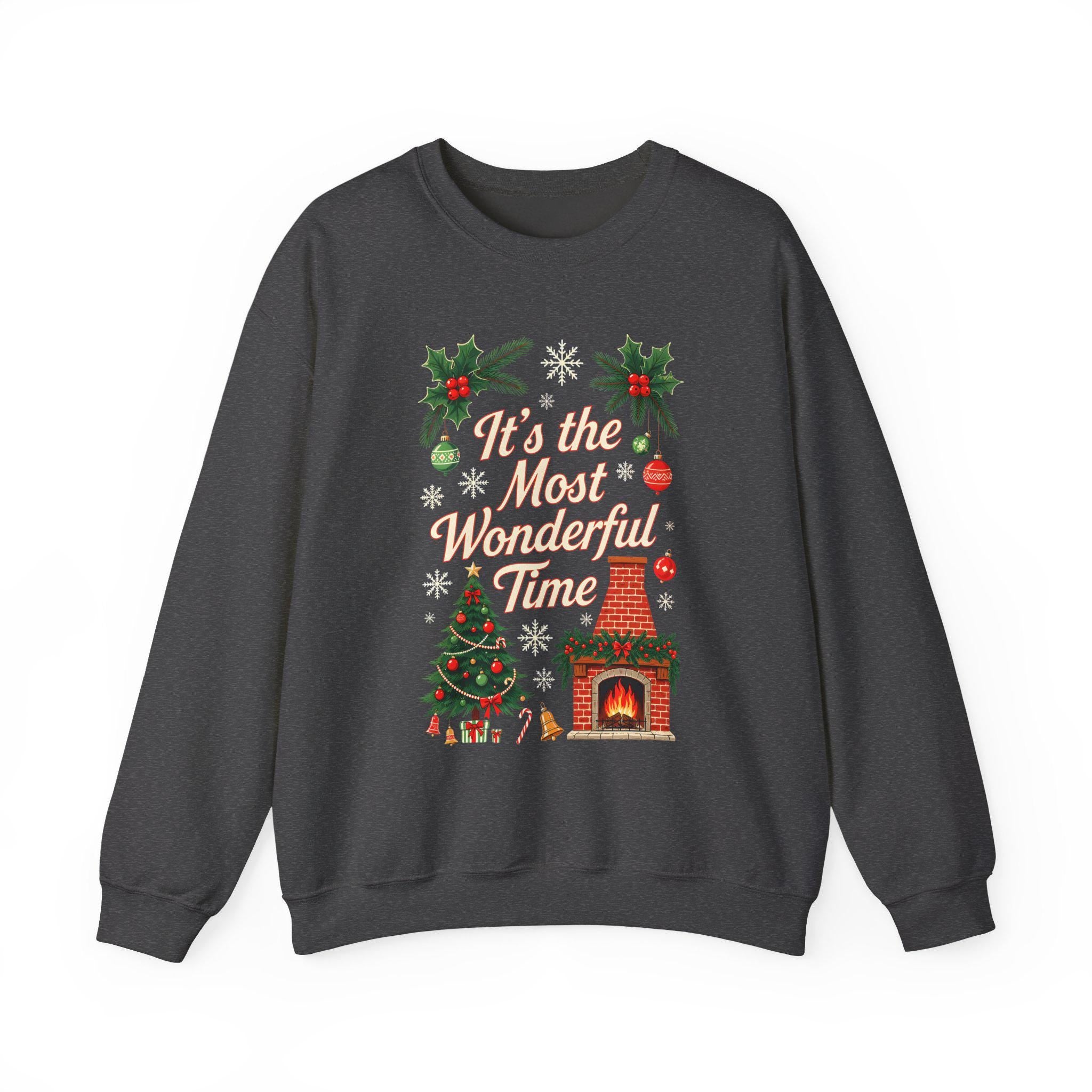 It's the Most Wonderful Time of The Year Christmas Sweatshirt