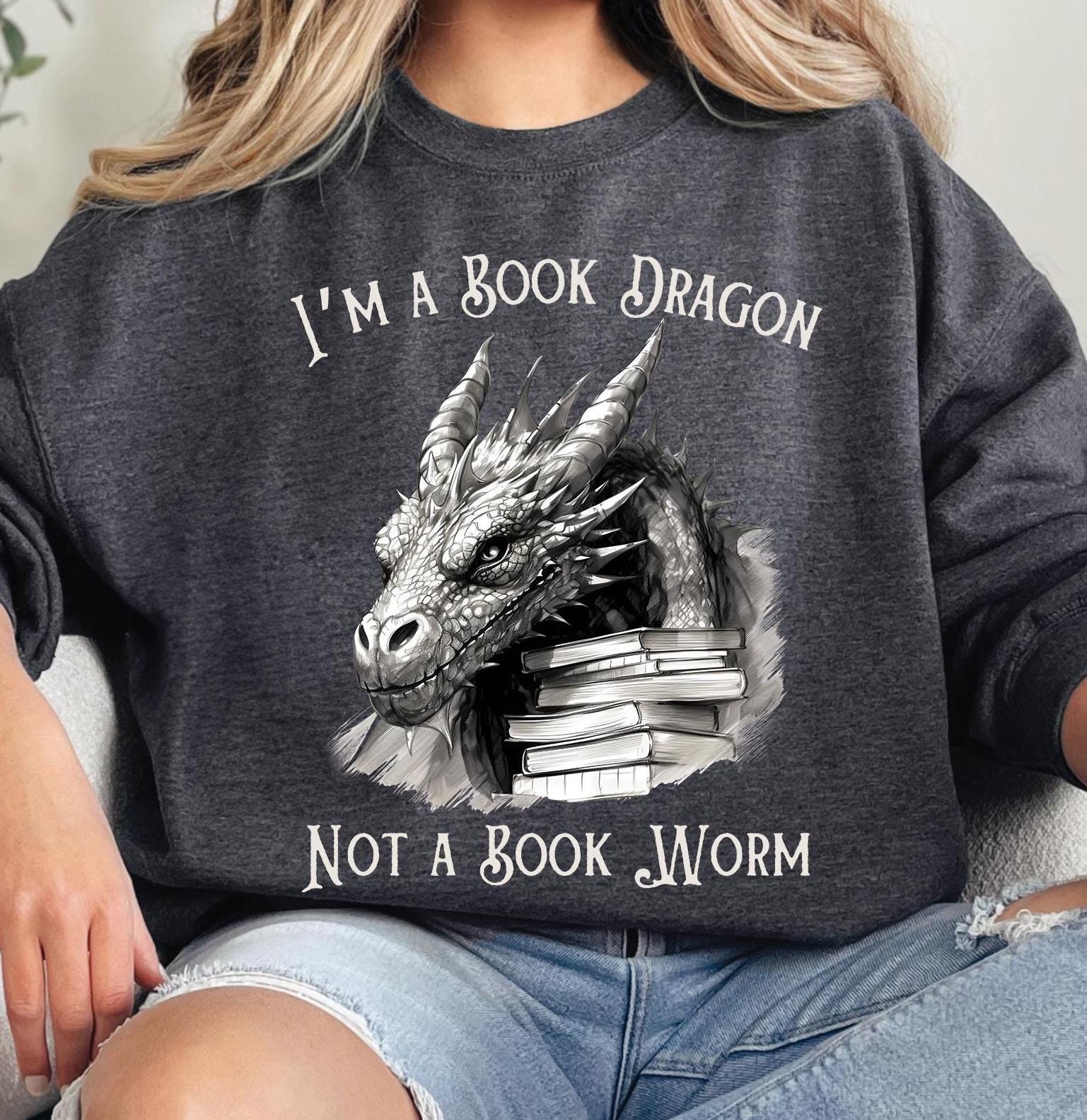 I'm A Book Dragon Sweatshirt