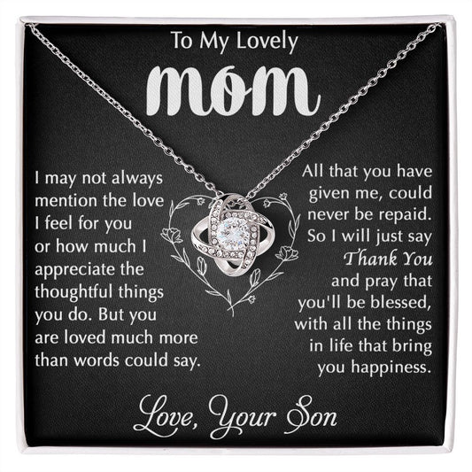 My Lovely Mom - I Appreciate Mothers Day Loveknot Necklace Gift